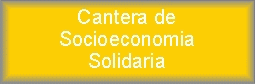 Cantera de Socio Economía Solidaria
